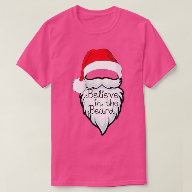 Belive in The Beard Christmas Santa T-Shirt (Design Front)