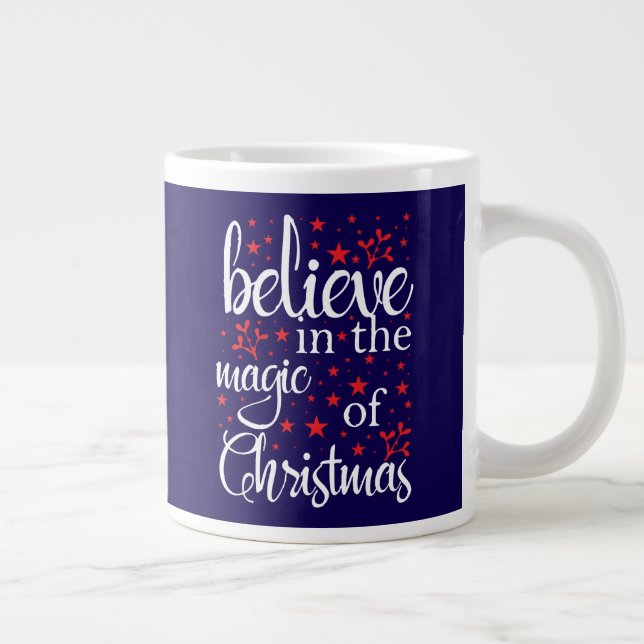 Belive in The Magic Of Christmas Large Coffee Mug (Right)