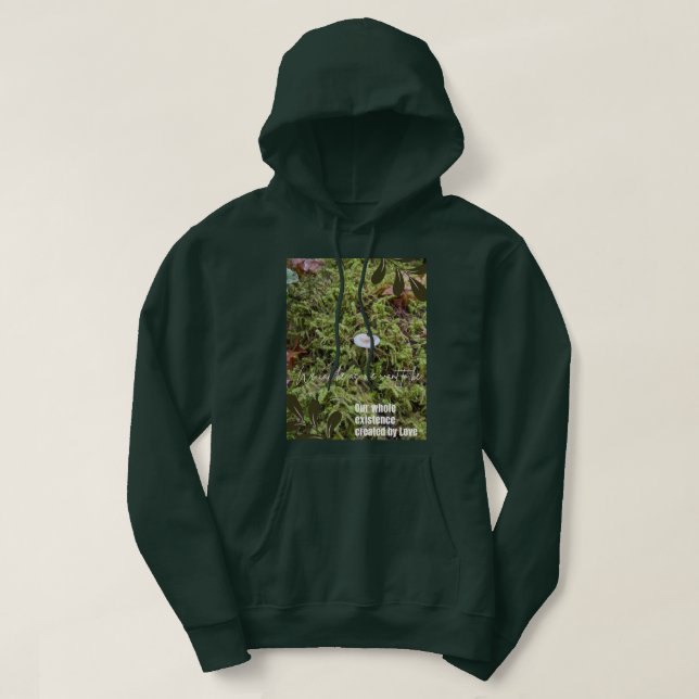 Belknap Mushroom: "Existence Created by Love" Hoodie (Design Front)