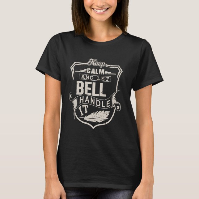 Bell Last Name Shirt Bell Name Birthday (Front)
