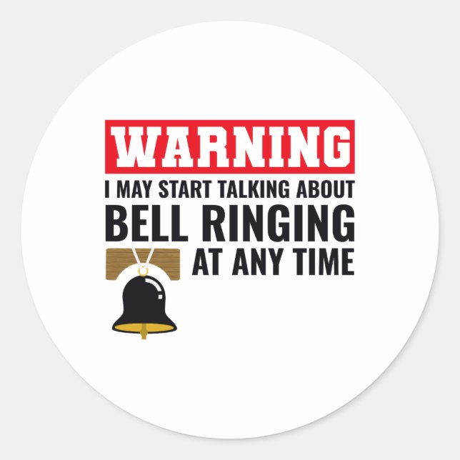 Bell ringer Bell ringing Bells Tower Campanology Classic Round Sticker (Front)