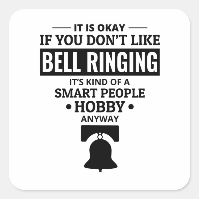Bell ringer Bell ringing Bells Tower Campanology Square Sticker (Front)