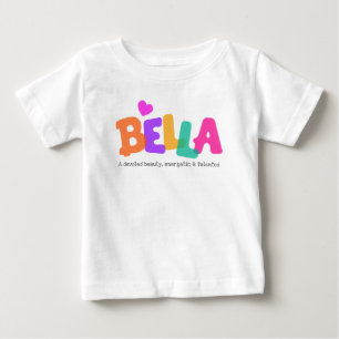Bella name meaning girls bubble letters apparel baby T-Shirt