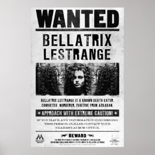 Bellatrix Lestrange Wanted Poster