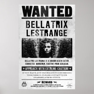 Bellatrix Lestrange Wanted Poster