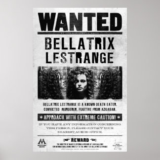 Bellatrix Lestrange Wanted Poster