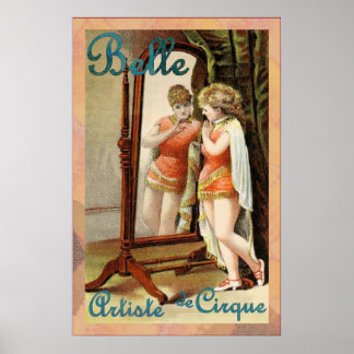 Belle ~ Artiste de Cirque ~ Vintage Circus Poster