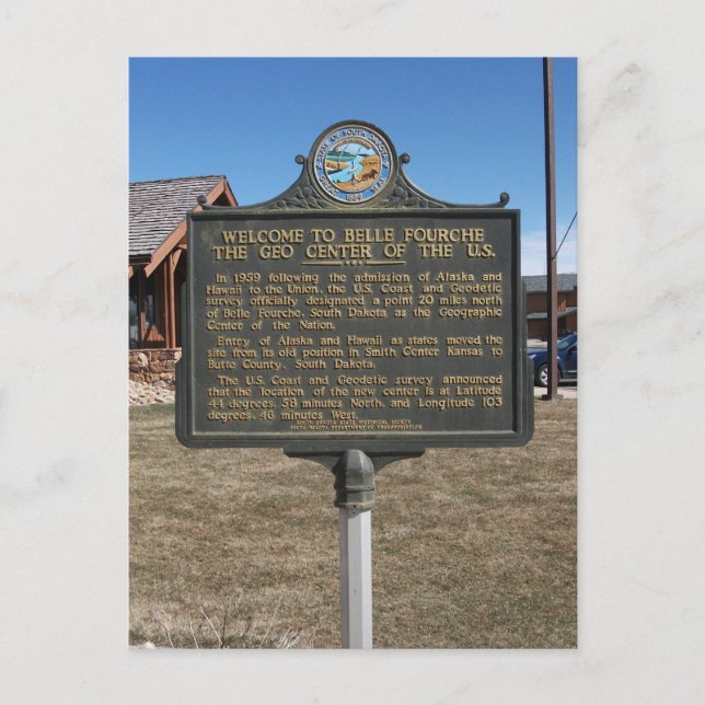 Belle Fourche, SD, Geo Centre of US Sign Postcard (Front)