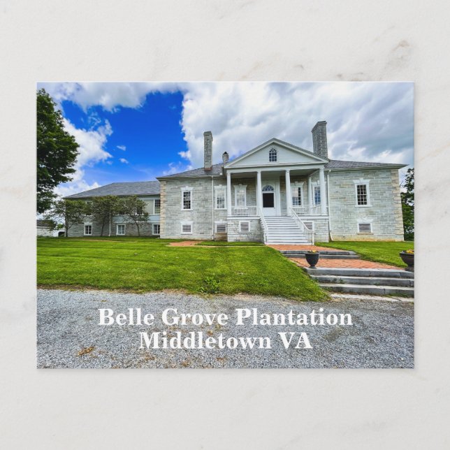 Belle Grove Plantation Middletown VA Postcard (Front)