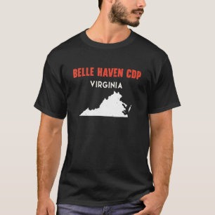 Belle Haven CDP Virginia USA State America Travel  T-Shirt