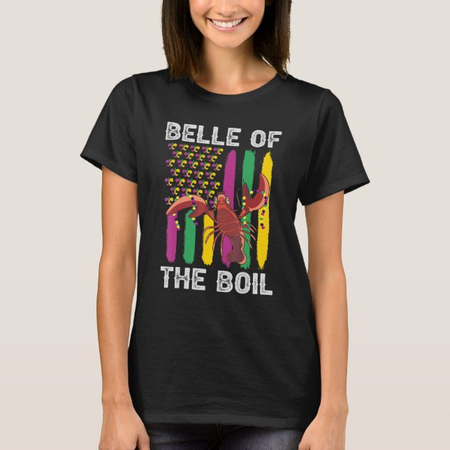 Belle Of The Boil Crawfish Mardi Gras American Fla T-Shirt (Front)