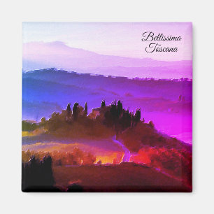 *~* Bellissima Tuscana Italian Language Tuscany  Magnet