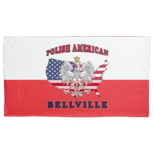 Bellville Texas Polish American Pillowcase
