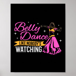 Belly Dance Professional Hip Belly Dancer Pro Bell Poster