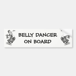 Belly Dancer on Board with Vintage Dancer Bumper Sticker