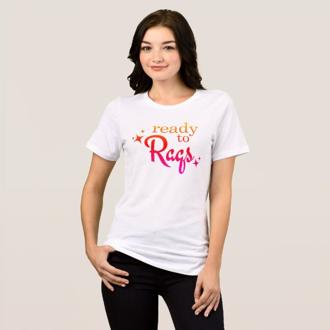 Bellydance / Raqs Sharqi "Ready to Raqs" Graphic Tri-Blend Shirt (Front Full)
