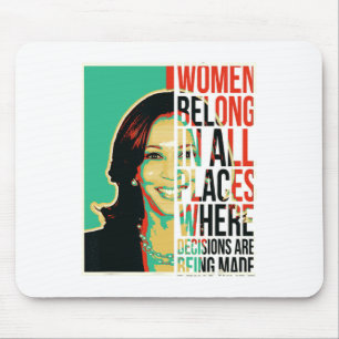 Belong In All Places Where Decisions Are Being Mad Mouse Mat