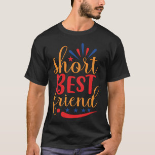 Beloved Short Sidekick My Short Best Friend friend T-Shirt