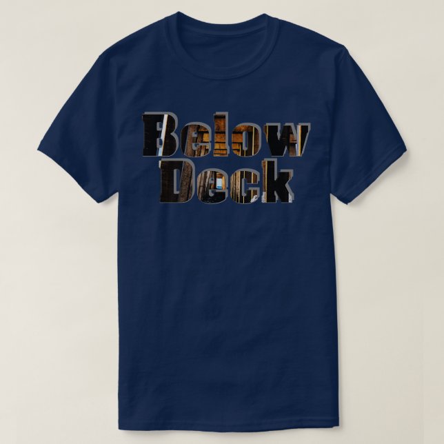 Below Deck T-Shirt (Design Front)
