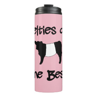 Belties are the Best Gorgeous Belted Galloway Cow Thermal Tumbler