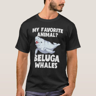 Beluga Sea Creature Ocean Mammal Animal Beluga Wh T-Shirt