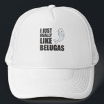 Beluga Whale Cute Animals For Kids Trucker Hat<br><div class="desc">Life is better with Beluga whales. A sweet Beluga lives in the sea. For every Beluga whale lovers of perfect saying. Belugas are beautiful animals that live in the ocean.</div>