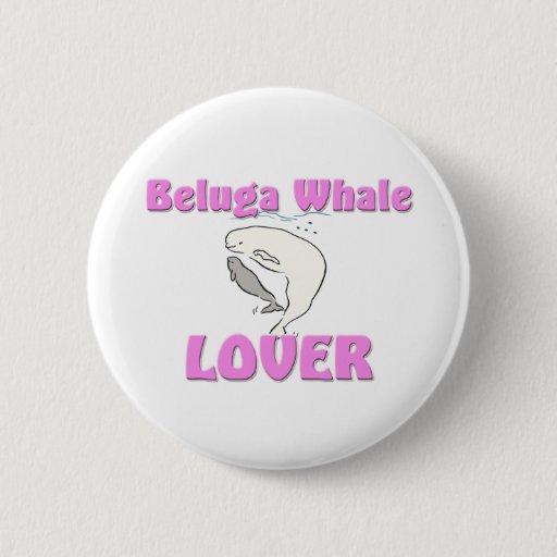 Image of Beluga Whale Lover 6 Cm Round Badge