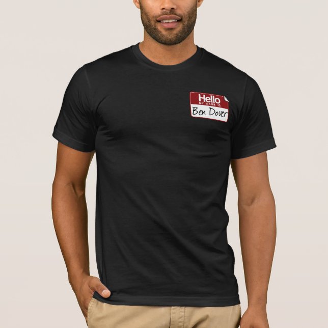 BEN DOVER T-Shirt (Front)