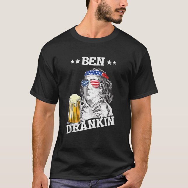 Ben Drankin 4th Of July  American Patriotic T-Shirt (Front)
