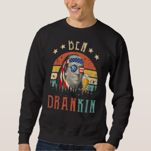Ben Drankin 4th Of July Benjamin Franklin Men Amer Sweatshirt