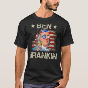 Ben Drankin 4th Of July Benjamin Franklin Men Amer T-Shirt