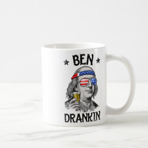 Ben Drankin 4th Of July Benjamin Franklin Men Wome Coffee Mug