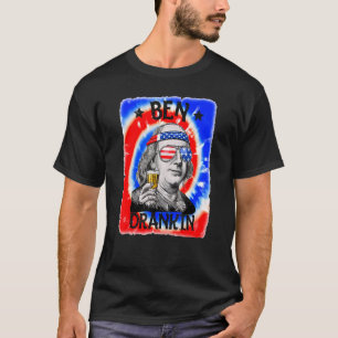 Ben Drankin' 4th Of July Independence Day  Tie Dye T-Shirt
