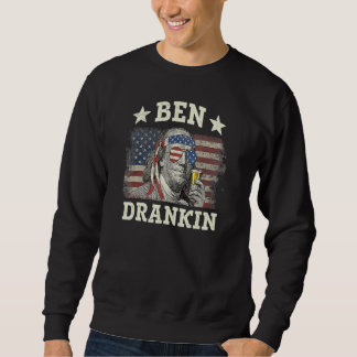 Ben Drankin 4th Of July Patriotic 2 Sweatshirt