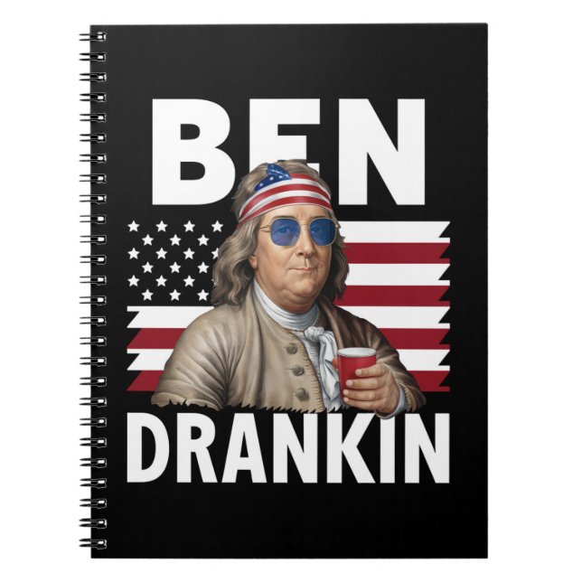 Ben Drankin Beer 4th of July Vintage Flag Funny Notebook (Front)