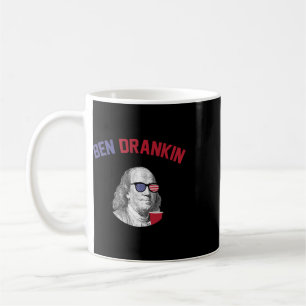 Ben Drankin T Shirt Fourth Of July Patriotic Drink Coffee Mug