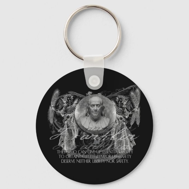 Ben Franklin, a Hero, on Liberty & Security Key Ring (Front)