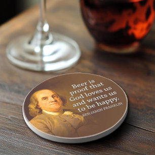 Ben Franklin Beer Quote Coaster