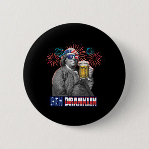Ben Franklin Celebrating Independence Day. Ben Dra 6 Cm Round Badge