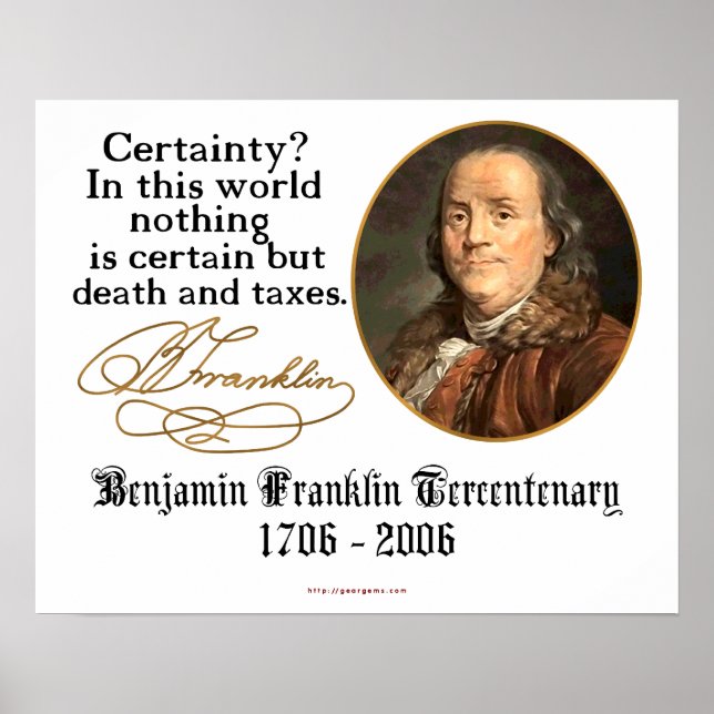 Ben Franklin - Certainty Poster (Front)