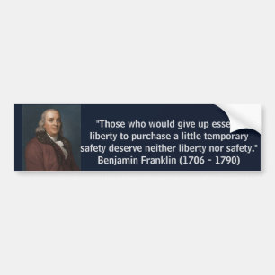 Ben Franklin Liberty Quote Bumper Sticker