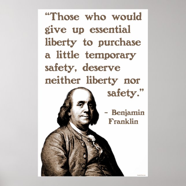 Ben Franklin on Liberty and Safety Poster (Front)