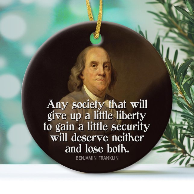 Ben Franklin Quote Ceramic Tree Decoration (Custom Ornament)