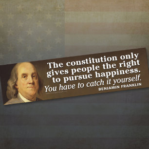 Ben Franklin Quote on the Constitution Bumper Sticker