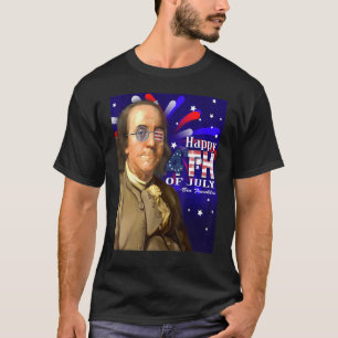 Ben Franklin Sunglasses 4th Of July Design T-Shirt