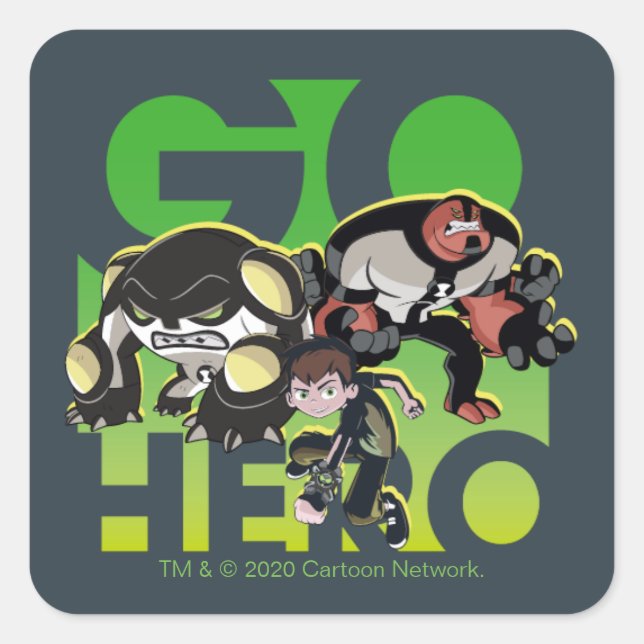 Ben Tennyson, Cannonbolt, and Four Arms - Go Hero Square Sticker (Front)