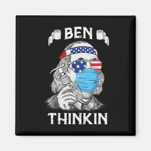 Ben Thinkin 4th Of July Fun Benjamin Franklin Patr Magnet