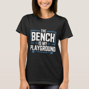 Bench Press Exercise Bodybuilding Fitness Workout T-Shirt