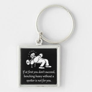 Bench Press - Leave It All In The Gym - Gym Key Ring