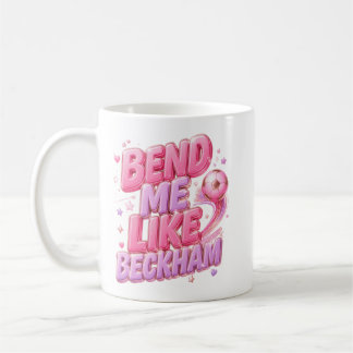 Bend Me link Beckham Mug 